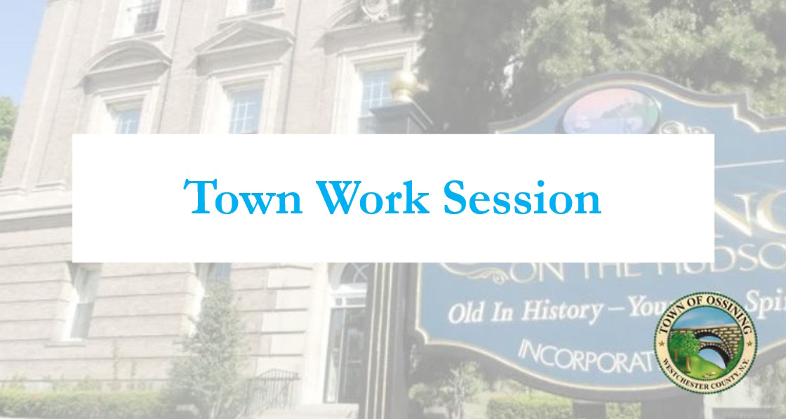 Town Board Work Session - Tuesday, May 21, 2024 