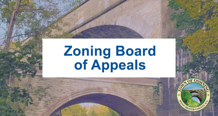 Town of Ossining Zoning Board of Appeals Meeting - Monday, May 20, 2024